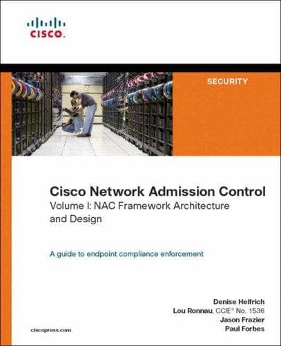 Cover image for Cisco Network Admission Control, Volume I