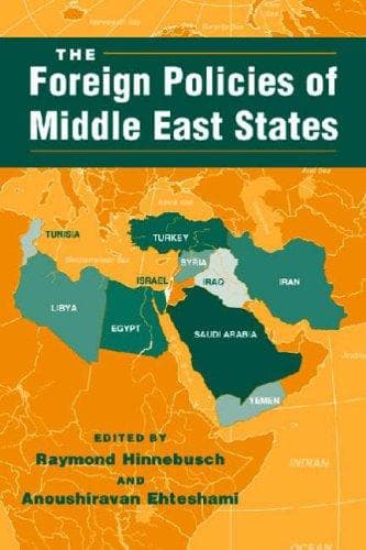 Cover image for The Foreign Policies of Middle East States (The Middle East in the International System)