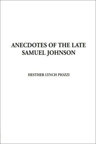 Cover image for Anecdotes of the Late Samuel Johnson