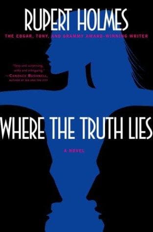 Cover image for Where the Truth Lies