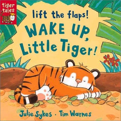 Cover image for Wake Up, Little Tiger