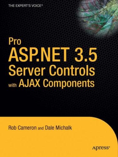 Cover image for Pro ASP.NET 3.5 Server Controls with AJAX Components (Pro)