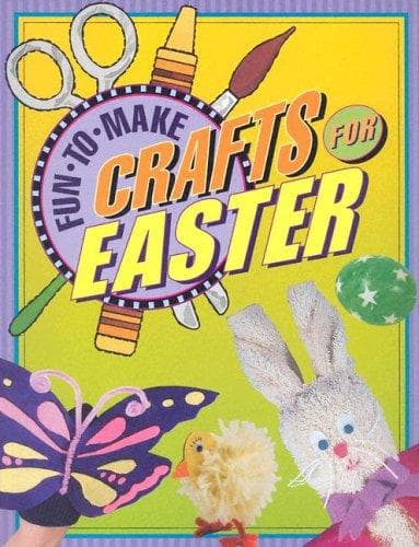 Cover image for Fun-to-Make Crafts For Easter