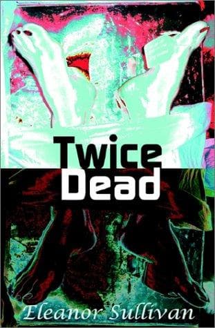 Cover image for Twice Dead