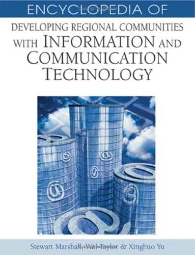 Cover image for Encyclopedia of Developing Regional Communities With Information And Communication Technology
