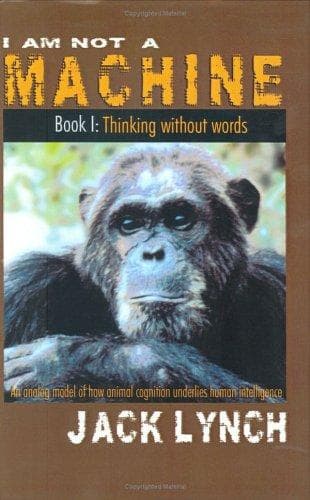 Cover image for Thinking without Words (I Am Not a Machine, Book 1)