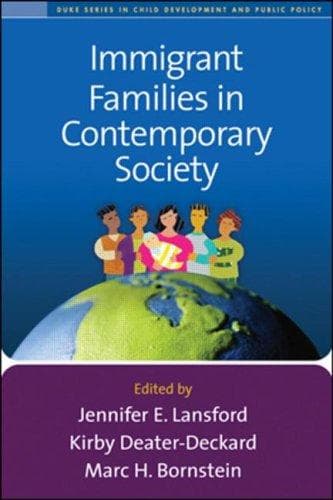 Cover image for Immigrant Families in Contemporary Society (Duke Series in Child Develpm and Pub Pol)