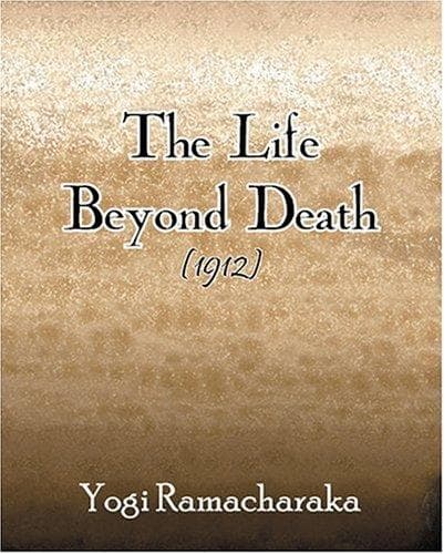 Cover image for The Life Beyond Death (1912)