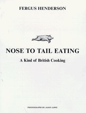 Cover image for Nose to Tail Eating
