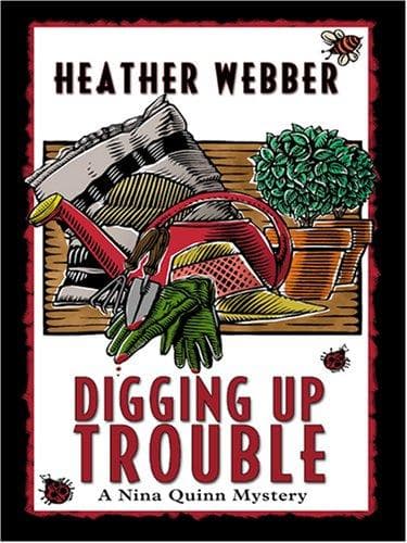 Cover image for Digging Up Trouble