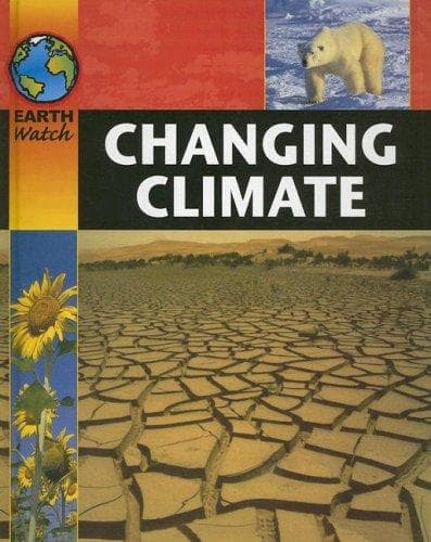 Cover image for Changing Climate (Earth Watch)