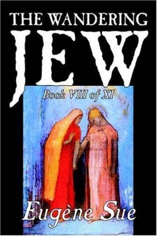 Cover image for The Wandering Jew, Book VIII