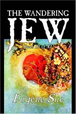 Cover image for The Wandering Jew, Book III