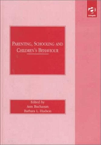 Cover image for Parenting, Schooling and Children's Behaviour