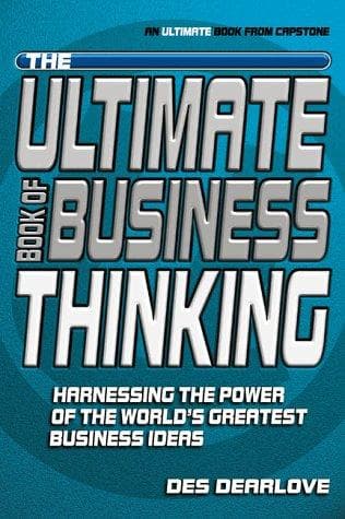 Cover image for The Ultimate Book of Business Thinking