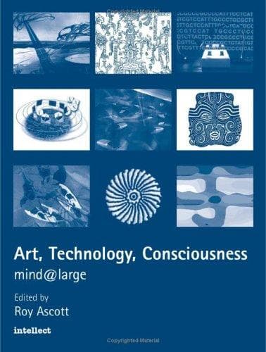 Cover image for Art, technology, consciousness