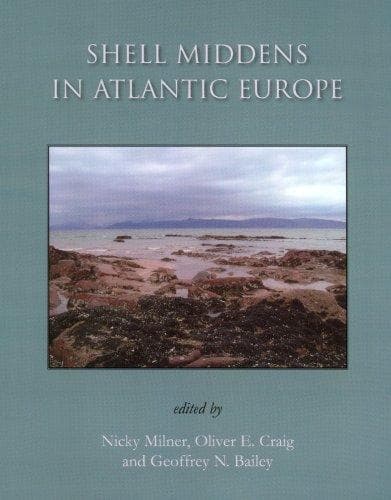 Cover image for Shell-middens in Atlantic Europe