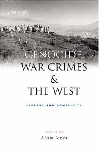 Cover image for Genocide, War Crimes and the West