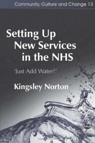 Setting Up New Services In The NHS