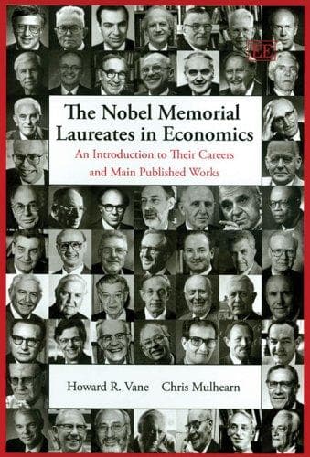 Cover image for The Nobel Memorial laureates in economics