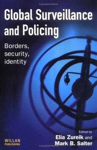 Cover image for Global Surveillance And Policing