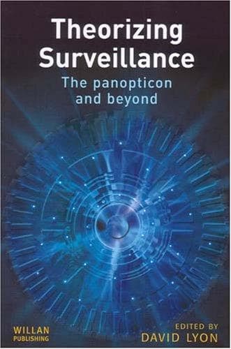 Cover image for Theorizing Surveillance