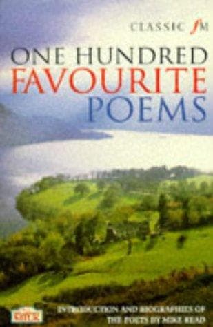Cover image for Classic FM 100 Favourite Poems