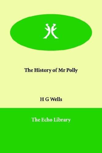 Cover image for The History of Mr Polly