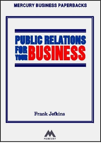 Cover image for Public Relations for Your Business