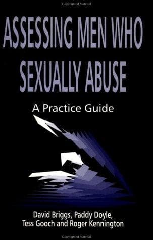Cover image for Assessing Men Who Sexually Abuse