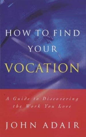 Cover image for How to Find Your Vocation