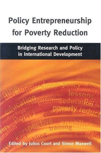 Cover image for Policy Entrepreneurship for Poverty Reduction