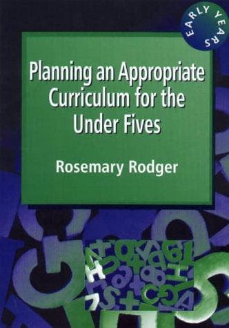 Cover image for Planning an appropriate curriculum for the under fives