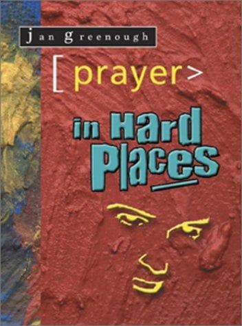Cover image for Prayer in Hard Places