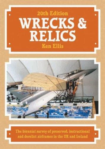 Wrecks and Relics  20th Edition
