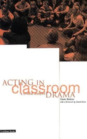Cover image for Acting in Classroom Drama