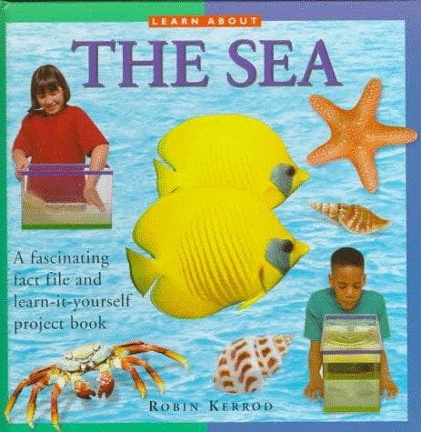 Cover image for Learn About the Sea (Learn About Series)