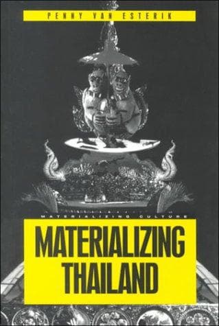 Cover image for Materializing Thailand (Materializing Culture)