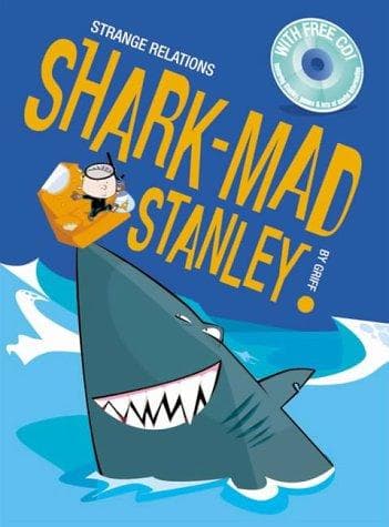 Cover image for Shark Mad Stanley (Strange Relations)