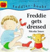 Cover image for Freddie Gets Dressed (Toddler Books)