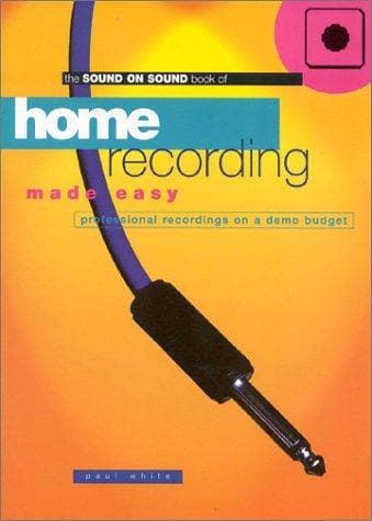 Cover image for Home Recording Made Easy