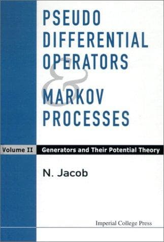 Cover image for Pseudo Differential Operators & Markov Processes