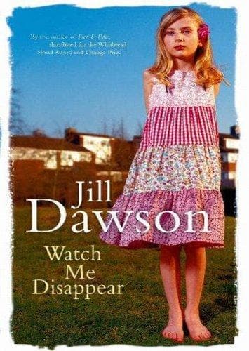 Cover image for Watch Me Disappear