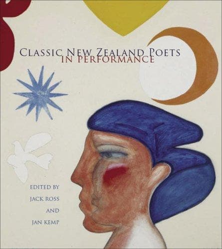 Cover image for Classic New Zealand Poets in Performance