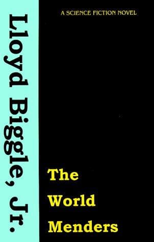 Cover image for The World Menders
