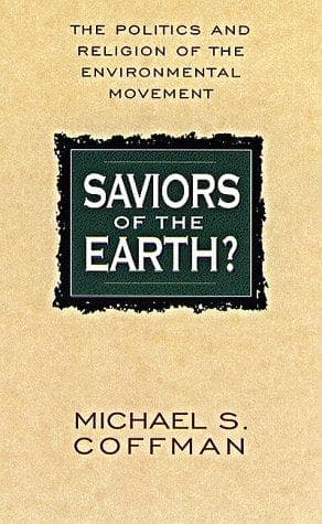 Saviors of the Earth?