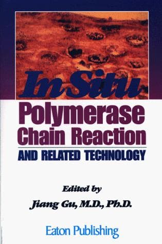 Cover image for In Situ Polymerase Chain Reaction and Related Technology
