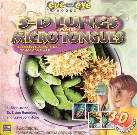 Cover image for 3-D Lungs and Micro Tongues