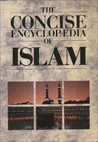 Cover image for The Concise Encyclopaedia of Islam