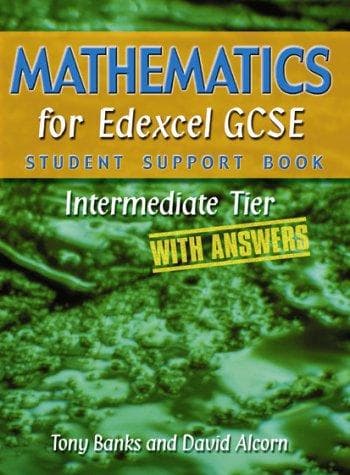 Cover image for Mathematics for Edexcel GCSE (Student Support Book Answers)
